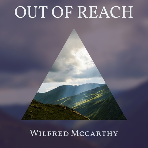 Wilfred Mccarthy-Out of Reach