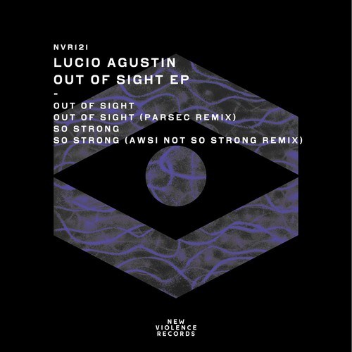 Lucio Agustin, Parsec, AWSI-Out of Sight EP