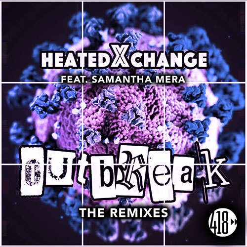 HeadtedXchange, Samantha Mera, Dave Aude, Maff Boothroyd , Dark Intensity-Outbreak (the Remixes)