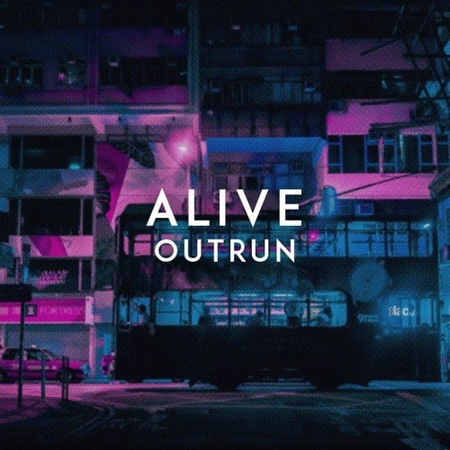 Alive-Outrun