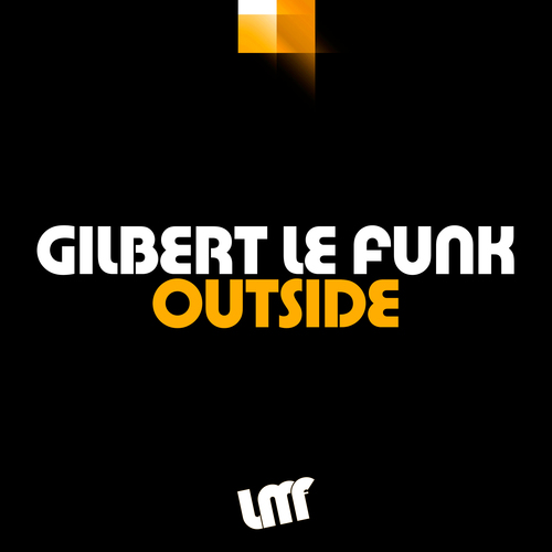 Gilbert Le Funk-Outside