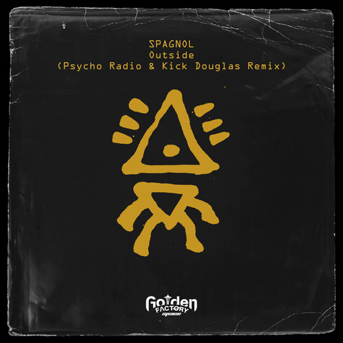 Outside (Psycho Radio & Kick Douglas Remix)