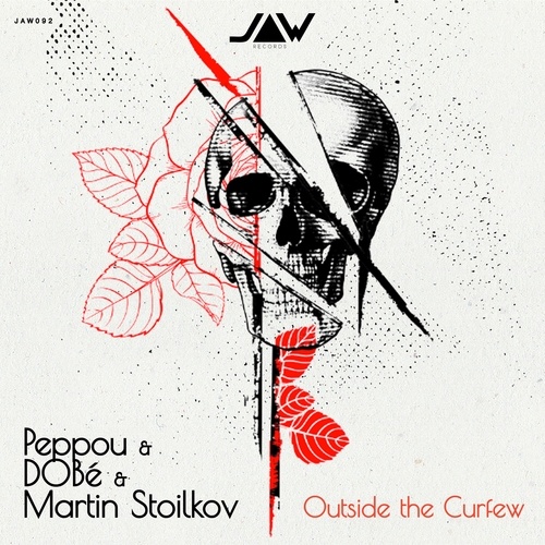 Peppou, Martin Stoilkov, DOBé-Outside the Curfew