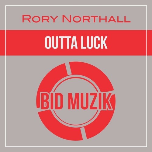 Rory Northall-Outta Luck