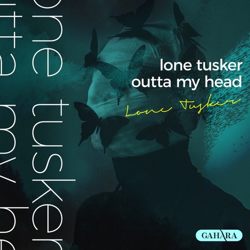 Lone Tusker-Outta My Head