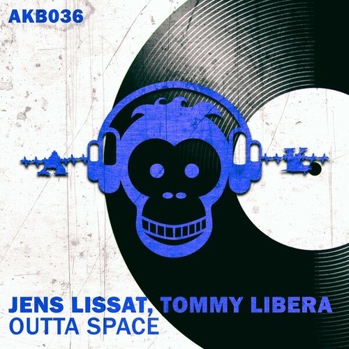 Tommy Libera, Jens Lissat-Outta Space