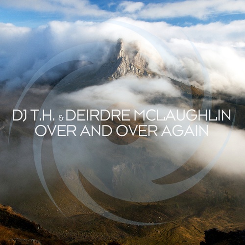 DJ T.H., Deirdre McLaughlin-Over and Over Again