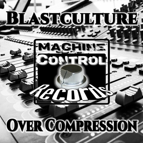 Blastculture-Over Compression