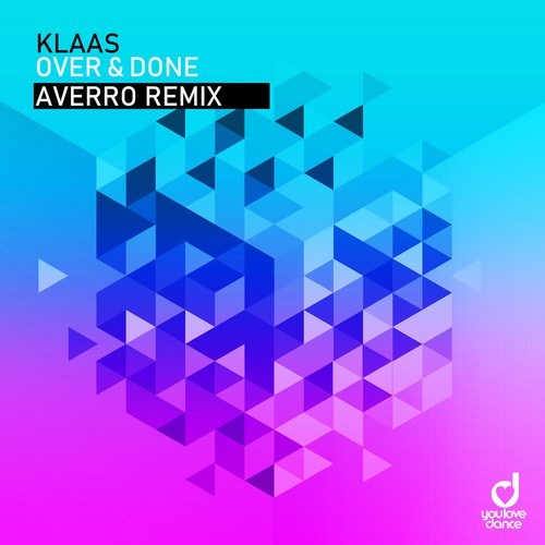 Klaas, Averro-Over & Done (Averro Remix)