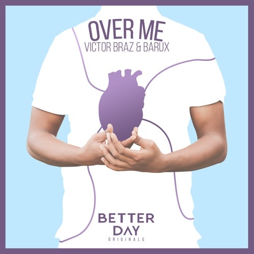 Victor Braz, BARUX-Over Me