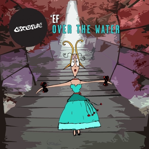 'Ef-Over The Water