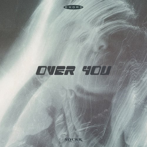 Exord-Over You