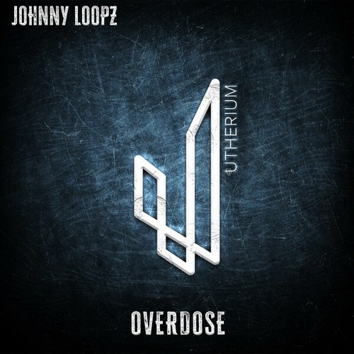 Johnny Loopz-Overdose