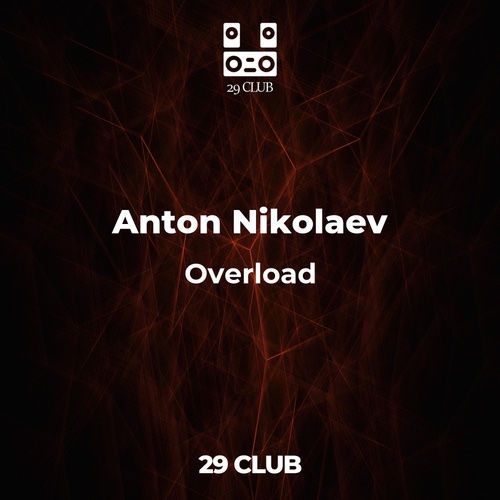 Anton Nikolaev-Overload