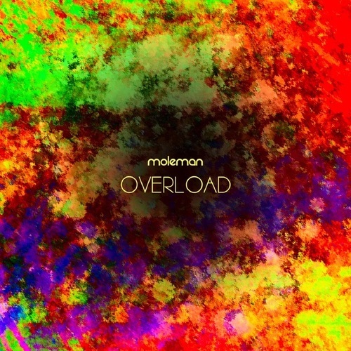 Moleman-Overload