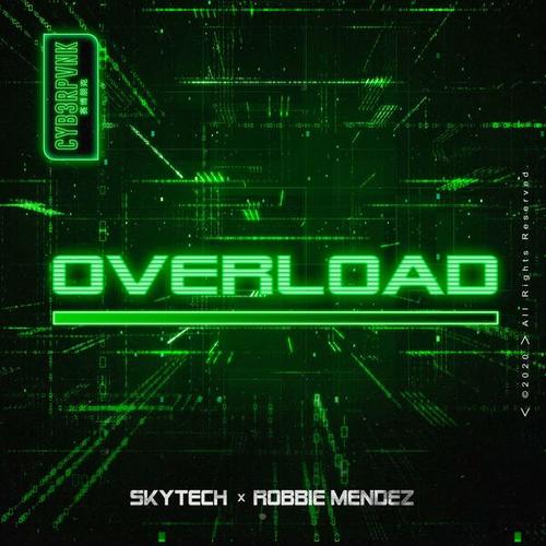 Skytech, Robbie Mendez-Overload