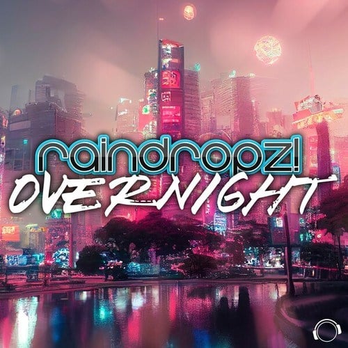 Raindropz!-Overnight