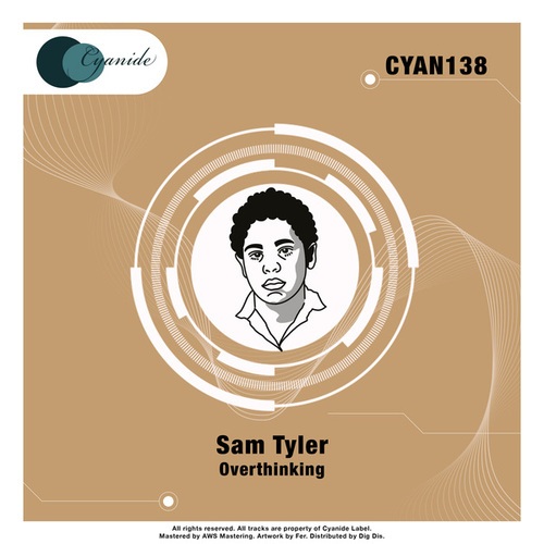 Sam Tyler-Overthinking