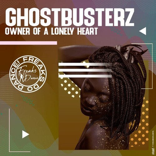 Ghostbusterz-Owner of a Lonely Heart