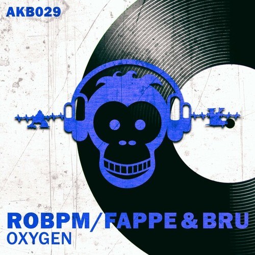 ROBPM, Fappe & Bru-Oxygen