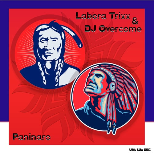 Labora Trixx, DJ Overcome-P.a.n.i.n.a.r.o