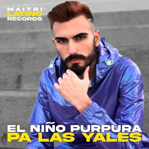 El Niño Purpura-Pa las Yales (Original Mix)