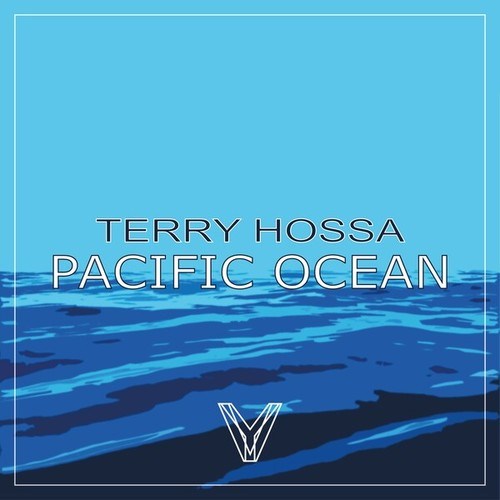 Terry Hossa-Pacific Ocean