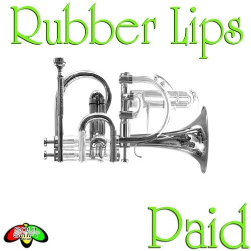 Rubber Lips-Paid