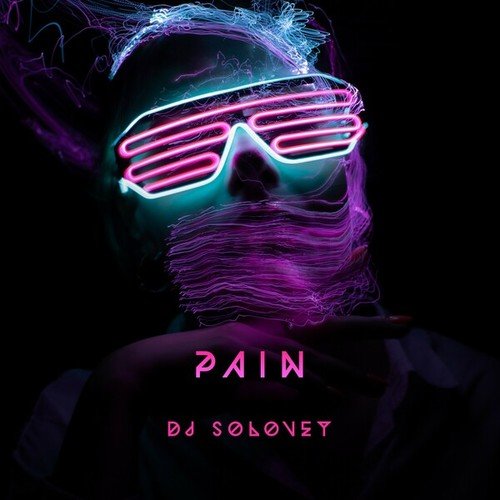 DJ Solovey-Pain