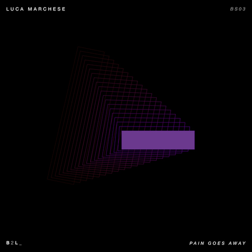 Luca Marchese-Pain Goes Away