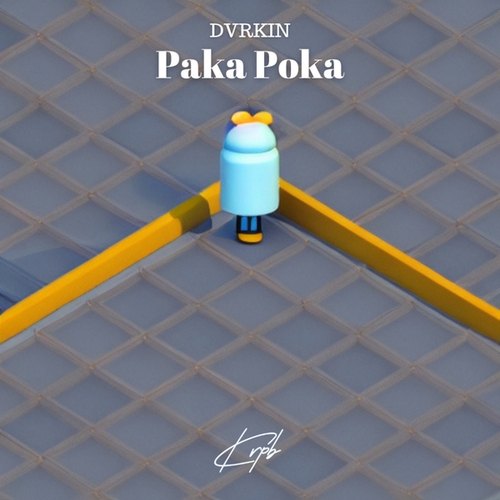 DVRKIN-Paka Poka