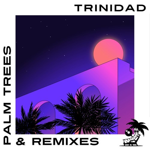 Palm Trees & Remixes