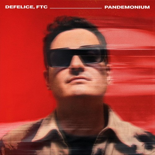 Defelice, FTc-Pandemonium