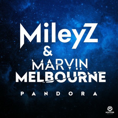 MileyZ, Marvin Melbourne-Pandora
