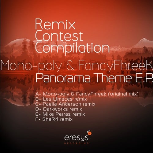 Mono-Poly, FancyFhreek, Les Limaces, Paella Anderson, Darkworks, Mike Perras, ShaR4-Panorama Theme EP