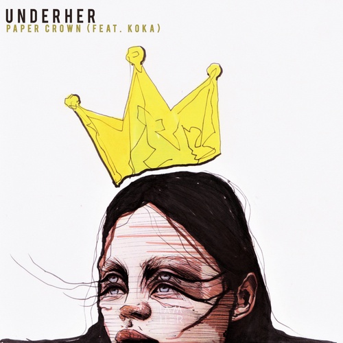 Underher, KOKA, KYONGPAUL-Paper Crown (feat. KOKA)