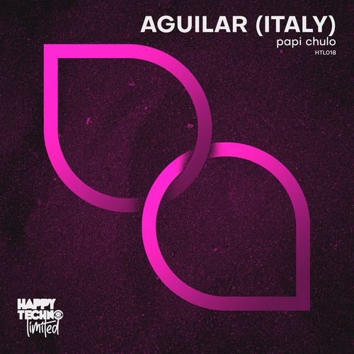 Aguilar (Italy)-Papi Chulo