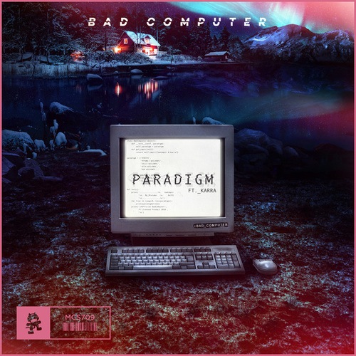 Bad Computer, KARRA-Paradigm
