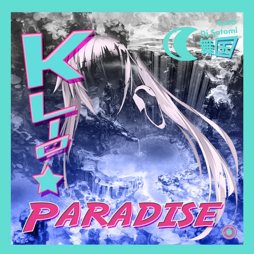 KLIO, DJ Satomi-Paradise
