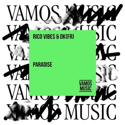Rico Vibes, DK(fr)-Paradise