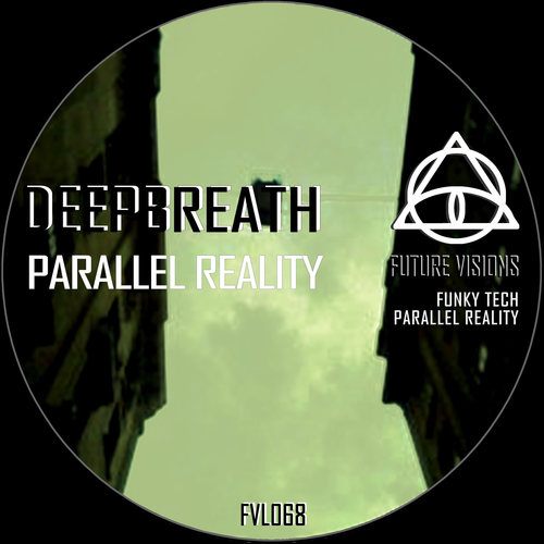 Deepbreath-Parallel Reality