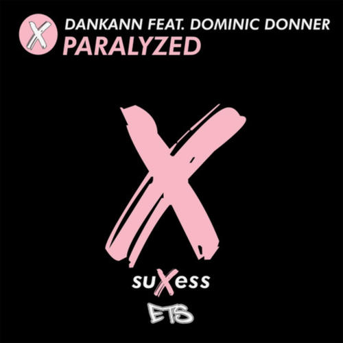 Dankann, Dominic Donner-Paralyzed