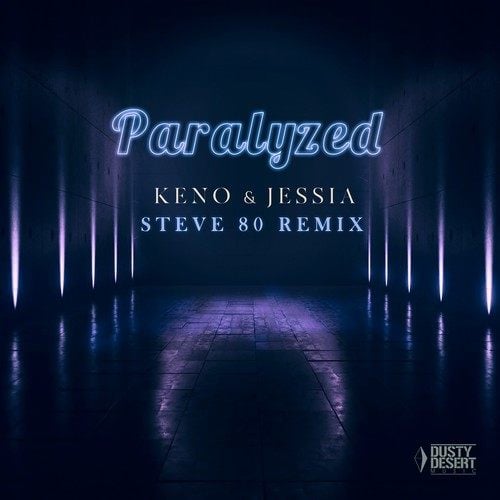 Keno, Steve 80-Paralyzed (Steve 80 Remix)
