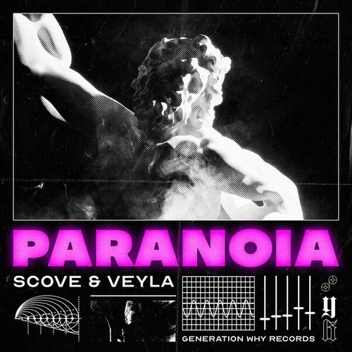 Scove, Veyla-Paranoia