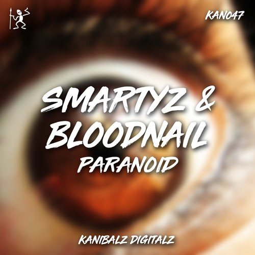 Smartyz, BloodNail-Paranoid