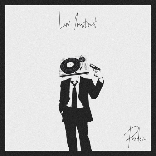 Luv Instinct-Pardon