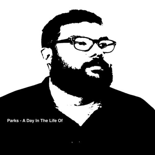 Ben Francis-Parks - A Day In The Life