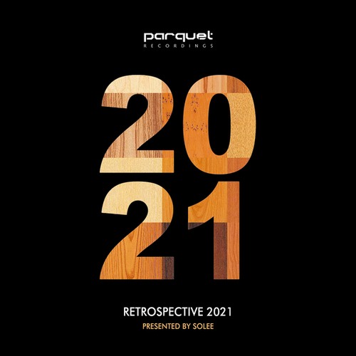 Parquet Recordings | Retrospective 2021