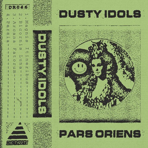Dusty Idols-Pars Oriens