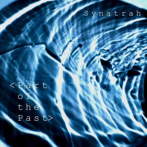 Synatrah-Part of the Past